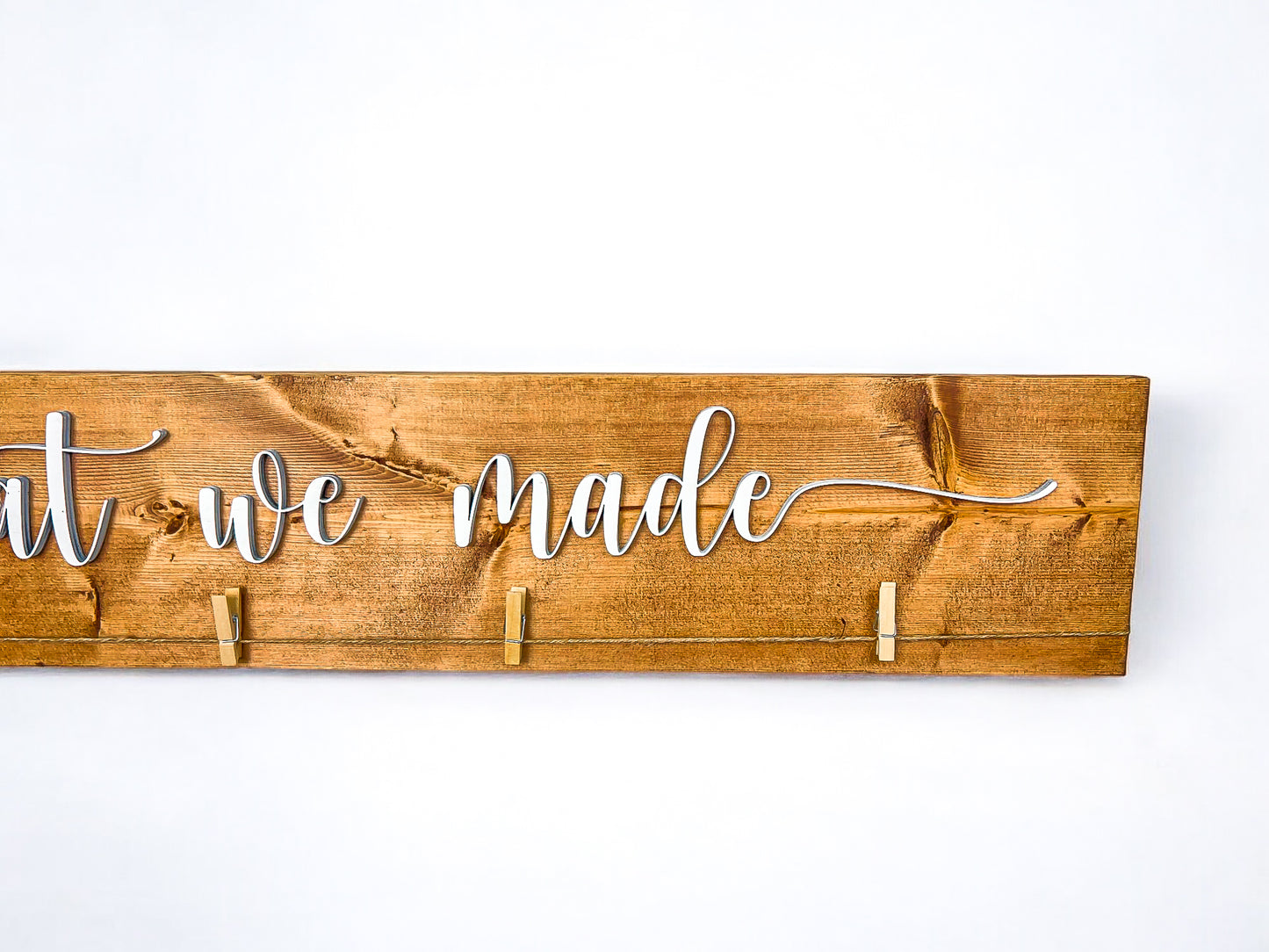 3D 'Look What We Made' Wooden Art Display Sign