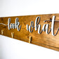 3D 'Look What We Made' Wooden Art Display Sign