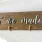 3D 'Look What We Made' Wooden Art Display Sign